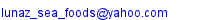 Email contact for Lunaz Sea Foods